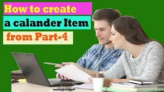 How to create a calendar Item from Part-4