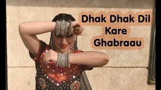 Dhak Dhak Dil Kare Ghabraau DANCE - Rajasthani dance