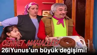 Yunus'un büyük değişimi! | Cennet Mahallesi 26. Bölüm