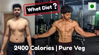 High Protein Veg Diet for Muscle & Fat Loss – 2400 Calories Full Plan