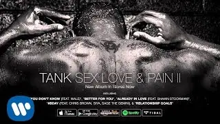 Tank - F***in Wit Me [Official Audio]