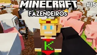 A FAZENDA ESTÁ FICANDO LOTADA!!! - Minecraft Fazendeiros #15