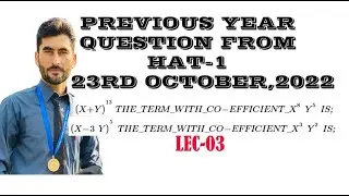 LEC3|BINOMIAL TEREOM|(X-3Y)^5|HAT-GAT-NTS|QUESTION FORM HAT 2022
