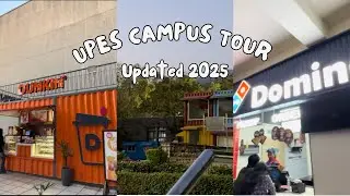 UPDATED* UPES Campus Tour Bidholi 2025!!