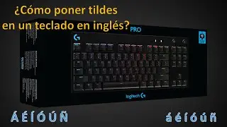SIN PROGRAMAS coloca las tildes y letra Ñ en tu teclado en INGLÉS