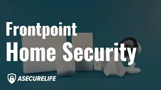 Frontpoint Home Security Review 2019 | ASecureLife
