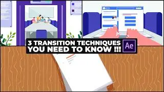You must learn these 3 transition techniques | 2D Corporate Explainer Animation Course Lesson 14