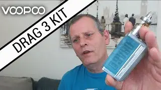 VooPoo - Drag 3 Kit - More leaky issues!!