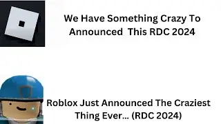 Roblox Just Announced The Craziest Thing Ever… (RDC 2024)