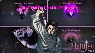 Curse Queen Showcase | Jujutsu Infinite
