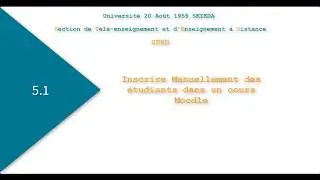 5.1 Inscrire manuellement des étudiants dans un cours Moodle