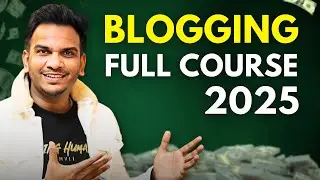 FREE Blogging Course 2025 | How to Start a WordPress Blog