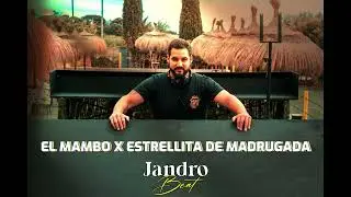 (140-156 BPM) EL MAMBO X ESTRELLITA DE MADRUGADA - Kiko Rivera_Daddy yankee ft Omega ( Jandro Beat )