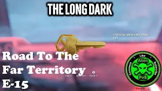 The Long Dark Road To The Far Territory E 15