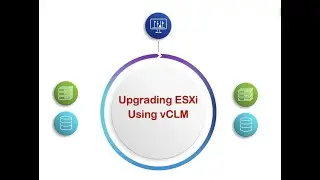 97 Upgrading ESXi using vSphere Lifecycle Manager (vLCM)