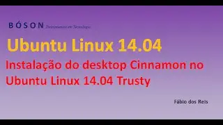 Instalando o desktop Cinnamon no Ubuntu Linux 14 04