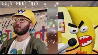 Lore Neet Mix But but Rex Mohs & Dancing Banana sing it