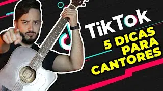 TIKTOK PARA CANTORES - 5 Dicas para Ganhar Seguidores no Tiktok