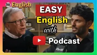 Learn REAL English with POPULAR Podcast (WITH Examples, Explain and Practice)|BILL GATES |On Purpose