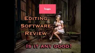 Imagen AI Editing Software for Photographers- Does it REALLY Speed Up Your Workflow?