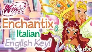 Winx Club 3 - Enchantix Italian, but in English Key! [Fanmade]