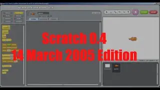 Scratch 0.4 | Scratch 14Mar05 Edition
