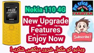 Nokia 110 4G New Update Future PKtrickPK