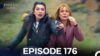 Endless Love Episode 176 (FULL HD)