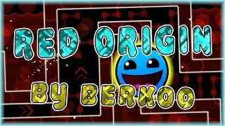 Red Origin (By Berkoo) [All Coins] | Geometry Dash 2.11