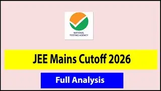 JEE Main Cutoff 2026 Full Analysis 🔴| Jee Main 2026 Marks out of 300, Percentile, CRL | All Category