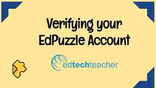 2   EdPuzzle   Verifying Email Account