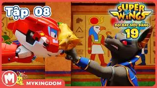 ĐỘI BAY SIÊU ĐẲNG - Phần 19 | Tập 08: Hoàng Tử Ai Cập Và Chuyến Phiêu Lưu Kim Tử Tháp 2 | SUPERWINGS