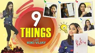9 THINGS - Anchor KIKI VIJAY Tries 9 Things She's Never Done Before