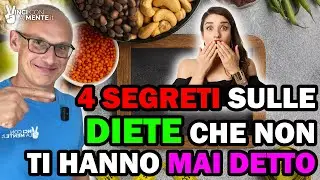 4 Segreti sulle Diete che non ti hanno mai detto!
