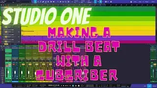 Studio One Making a Drill Beat using a Sample