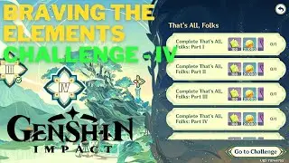 That's All, Folks - Braving the Elements Challenge 4 - Graven Innocence Event | Genshin Impact
