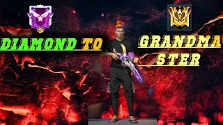 DIAMOND TO GRANDMASTER😊|| FIRE FIRE|| how to grandmaster in Free fire