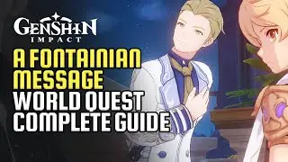 A Fontainian Message World Quest Guide | Luca & Sonny Search For Virgil's Location | Genshin Impact