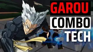Garou Tech + 5 Combos · Strongest Battlegrounds