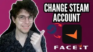 How To Change Steam Account On Faceit