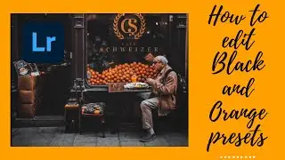 How to Edit Black and Orange presets || Lightroom