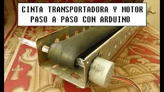 CINTA TRANSPORTADORA con ARDUINO, MOTOR PASO A PASO. MUY ÚTIL Y FÁCIL!!! 🏭💻👨‍🎓