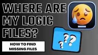 Where Are My Logic Pro Files? Audio File Not Found (How to Find Missing Files in Logic Pro)