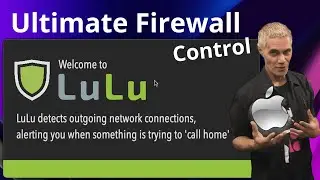 LuLu Firewall - Total control of your connections on macOS [Step by step]