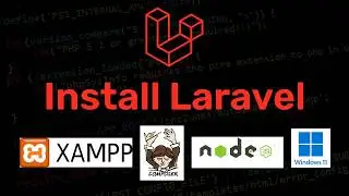 How to Install Laravel 12 on Windows 11 | Step-by-Step Laravel Installation Guide