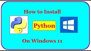 How to Install Python on Windows 11 (2024)