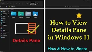 How to Show Details Pane in File Explorer in Windows 11 | Details Pane in File Explorer | Windows 11
