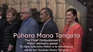 Pūhara Mana Tangata | The Chief Ombudsman’s Māori advisory panel