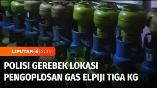 Polisi Gerebek Lokasi Pengoplosan Gas Elpiji Bersubsidi di Bogor | Liputan 6