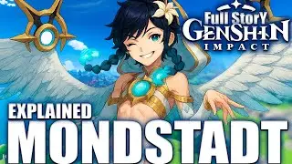 Full Story of Genshin  impact - Mondstadt EXPLAINED